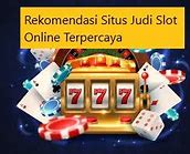 Rekomendasi Situs Slot Online Terbaik